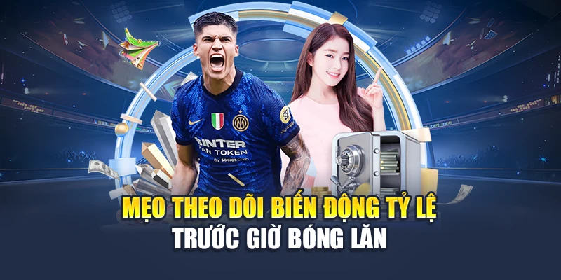 cmd sport 78WIN – Cá Cược Thể Thao Uy Tín Và Cược Nhanh 7 Mẹo theo dõi biến động tỷ lệ trước giờ bóng lăn