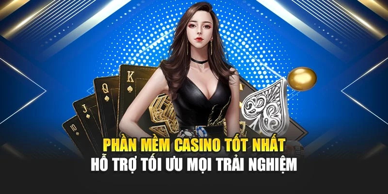 Phần Mềm Casino Tốt Nhất Hỗ Trợ Tối Ưu Mọi Trải Nghiệm 4 Phần Mềm Casino Tốt Nhất Hỗ Trợ Tối Ưu Mọi Trải Nghiệm